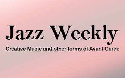 Jazz Weekly Review By George W. Harris