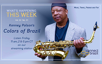 Colors of Brazilian Jazz: Connect Brazil This Week